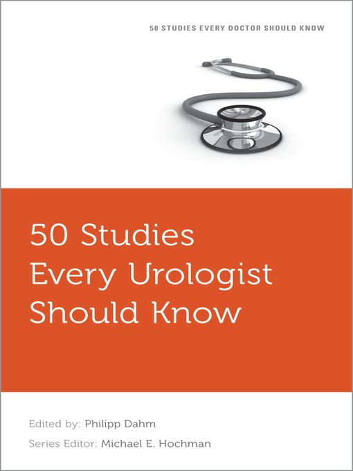 Title details for 50 Studies Every Urologist Should Know by Philipp Dahm - Wait list
